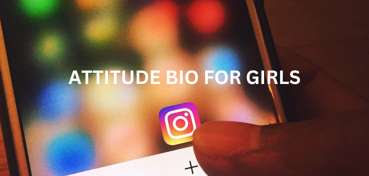 Attitude bio for girls